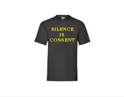 Printed T-shirt SILENCE IS CONSENT