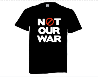 Printed T-shirt Not Our War
